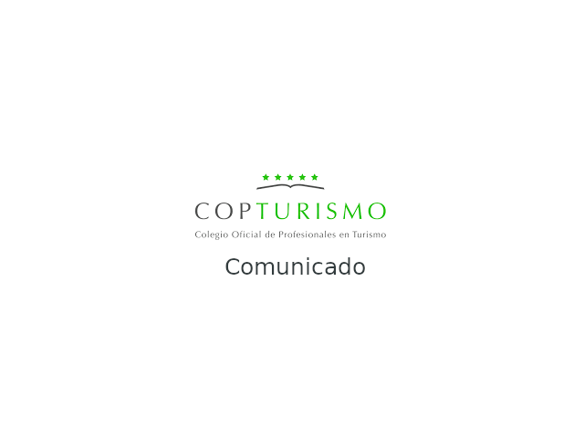 El Colegio Oficial de Profesionales en Turismo de Canarias (COPTURISMO) hace un llamamiento a la responsabilidad